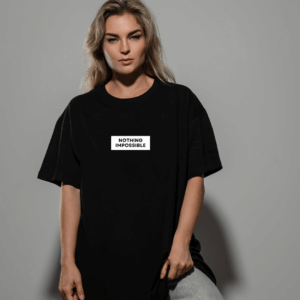 The Main Statement: "NOTHING IMPOSSIBLE" Heavyweight Oversized Tee